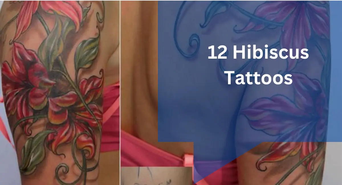 12 Hibiscus Tattoos
