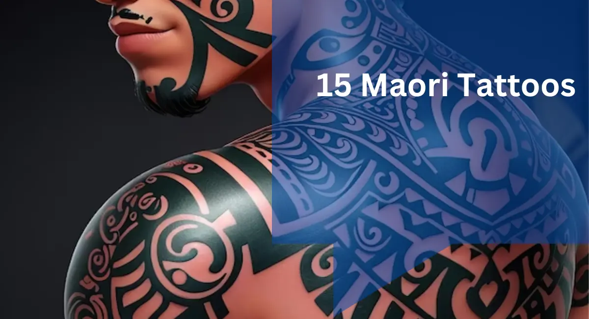 15 Maori Tattoos