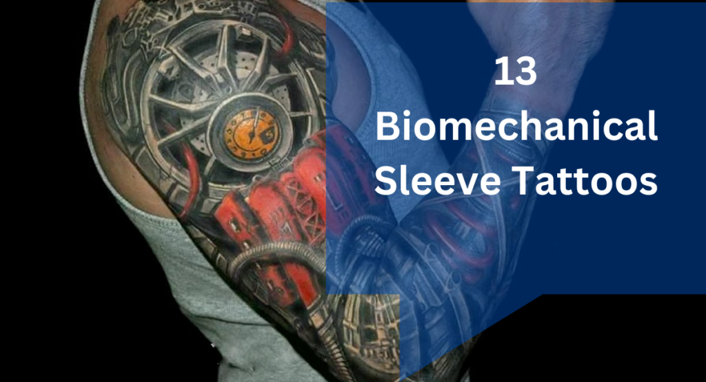 13 Biomechanical Sleeve Tattoos - Top Tattoo Design