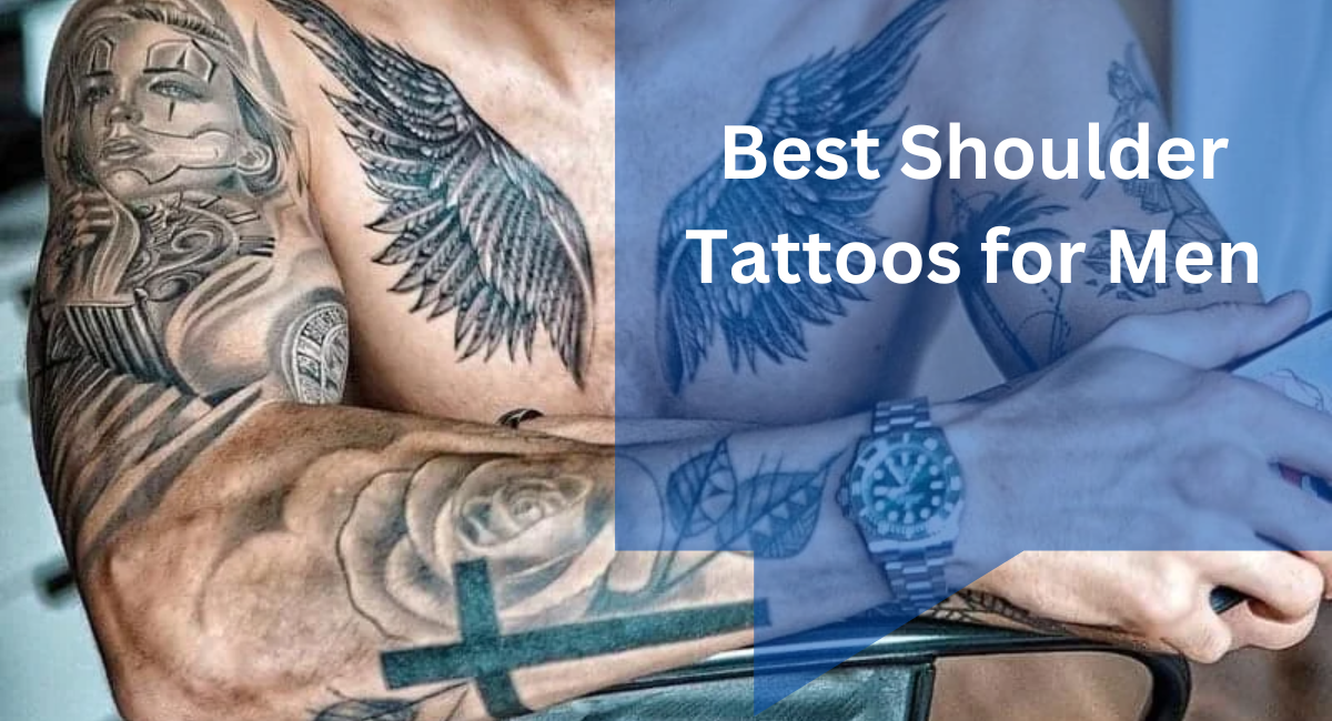 30 Best Shoulder Tattoos for Men: Coolest Designs and Ideas - Next Level  Gents | Mens shoulder tattoo, Cool shoulder tattoos, Back of shoulder tattoo