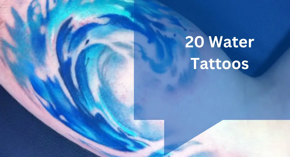 20 Water Tattoos