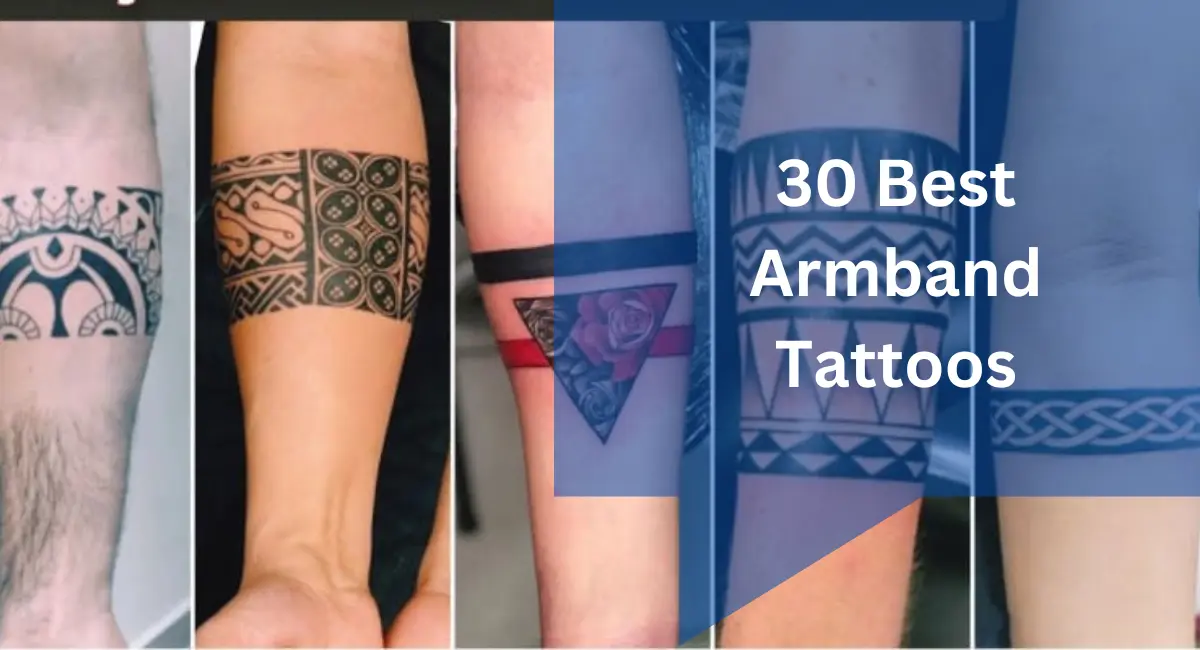 30 Best Armband Tattoos