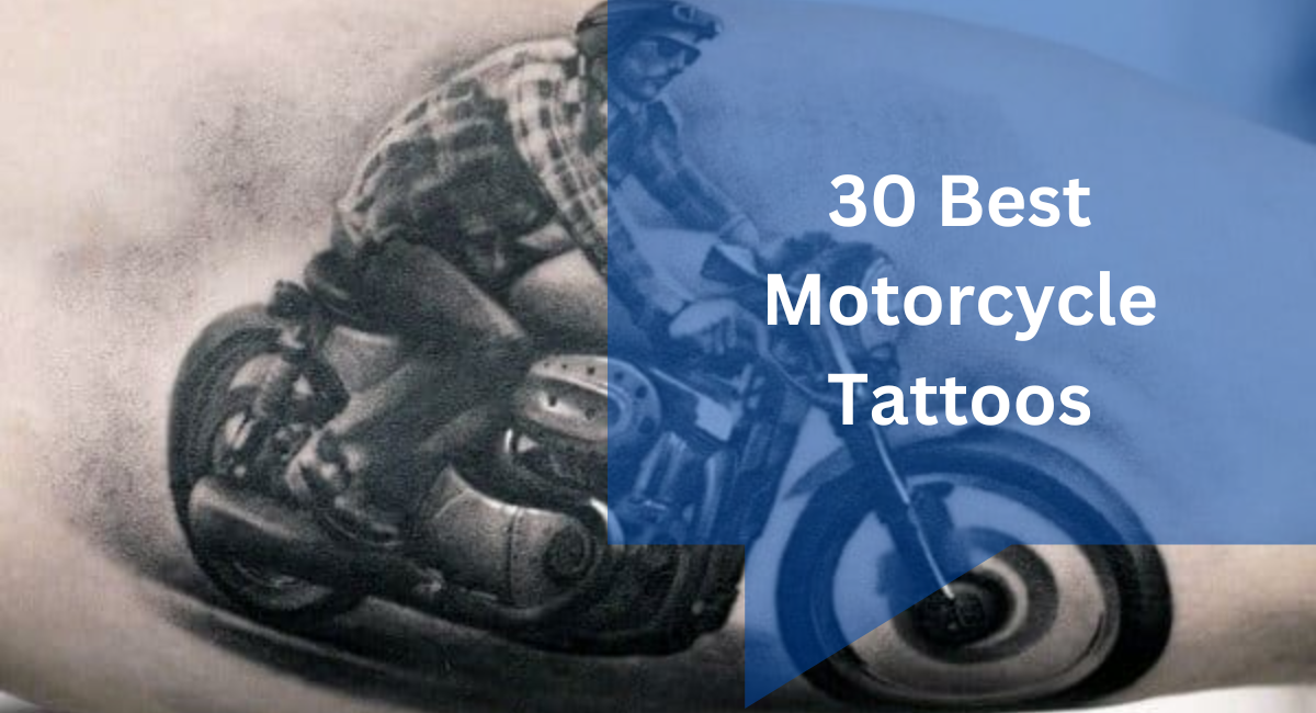 30 Best Motorcycle Tattoos