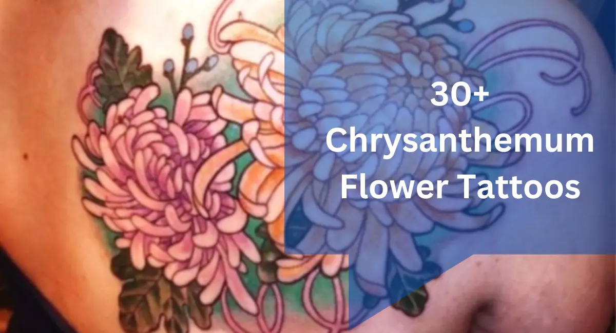 30+ Chrysanthemum Flower Tattoos