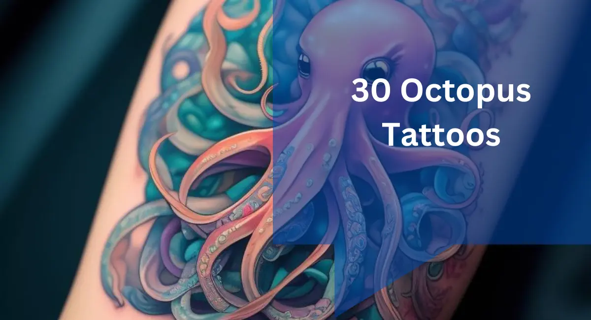 30 Octopus Tattoos